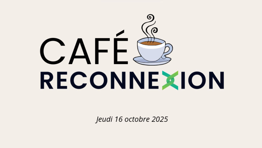 Café Reconnexion - Octobre 2025