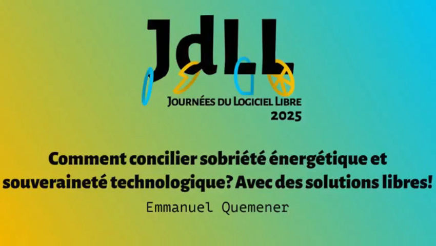 Comment concilier sobriété énergétique et souveraineté technologique ? Avec des solutions libres ! - Emmanuel Quemener - episode artwork