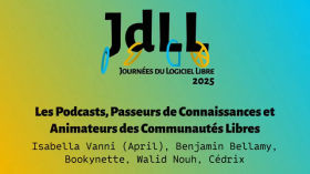 Les Podcasts - Passeurs de Connaissances et Animateurs des Communautés Libres - Isabella Vanni (April)Benjamin BellamyB episode artwork